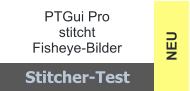 NEU PTGui Pro stitcht Fisheye-Bilder Stitcher-Test